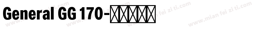 General GG 170字体转换